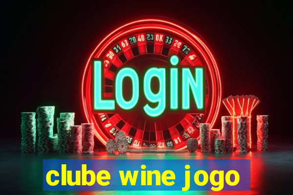 clube wine jogo